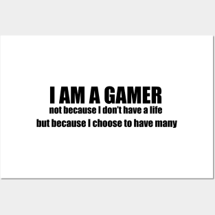 I am a gamer 2 Posters and Art